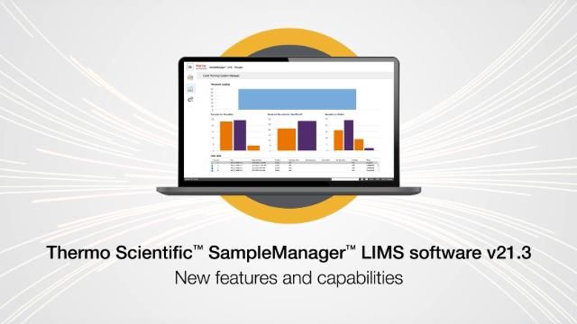 Laptop showing SampleManager™ LIMS v21.3 dashboard with bar charts, captioned “New features and capabilities.” 